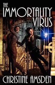 Cover of: The Immortality Virus