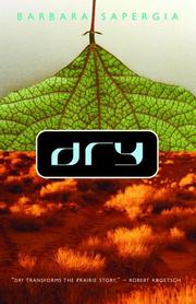 Cover of: Dry by Barbara Sapergia