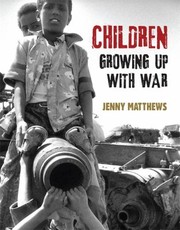 Cover of: Children Growing Up with War