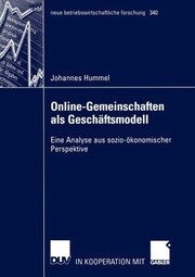 Cover of: Onlinegemeinschaften Als Geschftsmodell Eine Analyse Aus Soziokonomischer Perspektive