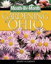 Cover of: Month by Month Gardening in Ohio
            
                MonthByMonth Gardening in Ohio by 