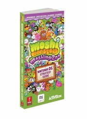 Moshi Monsters Moshling Zoo Nintendo Ds Strategy Guide by Kate Abbott