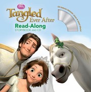 Cover of: Tangled Ever After Readalong Storybook And Cd