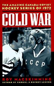 Cover of: Cold War  by Roy MacSkimming