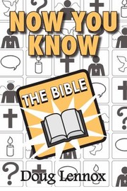 Cover of: Now You Know The Bible by 