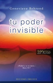Tu Poder Invisible by Genevieve Behrend