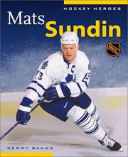 Cover of: Mats Sundin (Hockey Heroes Biography Series) (Hockey Heroes)
