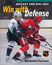 Cover of: Hockey the NHL Way by Sean Rossiter, Paul Carson, Sean Rossiter, Paul Carson