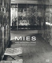 Cover of: Mies And Modern Living Interiors Furniture Photography