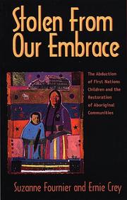Cover of: Stolen from Our Embrace by Suzanne Fournier, Ernie Crey