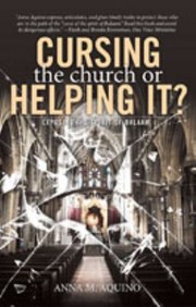 Cover of: Cursing The Church Or Helping It Exposing The Spirit Of Balaam