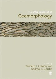Cover of: The Sage Handbook Of Geomorphology