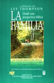 Cover of: La Familia Desde Una Perspectiva Biblica