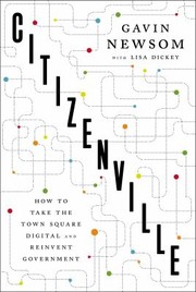 Cover of: Citizenville How To Take The Town Square Digital And Reinvent Government