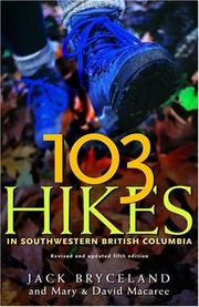 Cover of: 103 hikes in southwestern British Columbia by Jack Bryceland