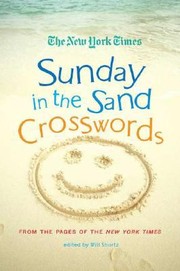 Cover of: The New York Times Sunday in the Sand Crosswords
            
                New York Times Crossword Puzzles