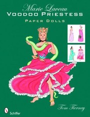 Cover of: Marie Laveau Voodoo Priestess Paper Dolls by 