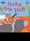 Cover of: Itchy Itch Itch