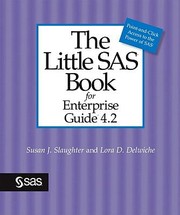 The Little Sas Book For Enterprise Guide 42 by Lora D. Delwiche