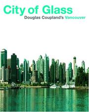 Cover of: City of Glass by Douglas Coupland