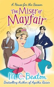 Cover of: The Miser Of Mayfair