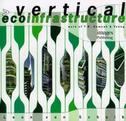 Cover of: Vertical Ecoinfrastructure Work Of Tr Hamzah Yeang