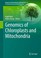 Cover of: Genomics Of Chloroplasts And Mitochondria