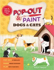 Cover of: Popout Paint Dogs Cats by Cindy A. Littlefield