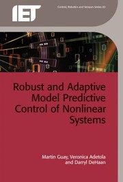 Robust And Adaptive Model Predictive Control Of Nonlinear Systems by Martin Guay