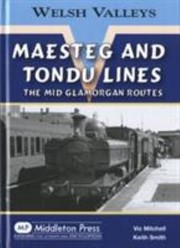 Cover of: Maesteg And Tondu Lines by 