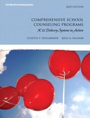 Cover of: Comprehensive School Counseling Programs K12 Delivery Systems In Action