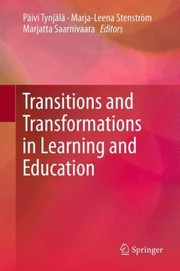 Cover of: Transitions And Transformations In Learning And Education