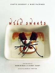 Cover of: Wild Sweets: Exotic Desserts and Wine Pairings