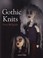 Cover of: Gothic Knits