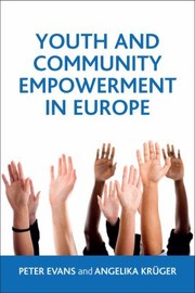 Cover of: Youth And Community Empowerment In Europe