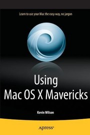 Cover of: Using Mac Os X Mavericks