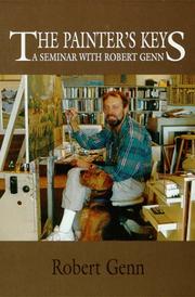 The Painter's Keys A Seminar With Robert Genn by Robert Genn