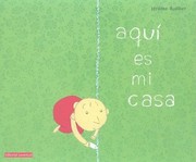 Aqu Es Mi Casa by Jerome Ruiller