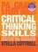 Cover of: Critical Thinking Skills Developing Effective Analysis And Argument