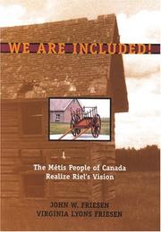 Cover of: We are included!: the Métis people of Canada realize Riel's vision