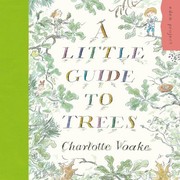 Cover of: A Little Guide To Trees