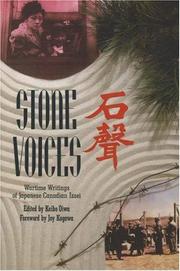 Cover of: Stone voices by edited by Keibo Oiwa ; foreword by Joy Kogawa.