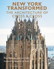 Cover of: New York Transformed The Architecture Of Cross Cross by 