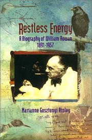Cover of: Restless Energy: A Biography of William Rowan 1891-1957