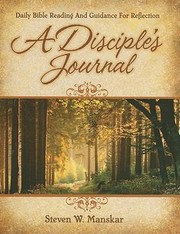 Cover of: A Disciples Journal Daily Bible Reading and Guidance for Reflection