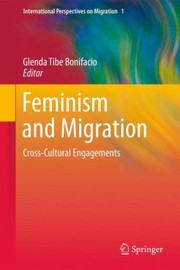 Cover of: Feminism And Migration Crosscultural Engagements by 