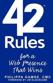 Cover of: 42 Rules For A Web Presence That Wins Essential Business Strategy For Website And Social Media Success