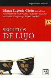 Cover of: Secretos De Lujo by Maria Eugenia Giron