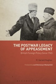 Cover of: Postwar Legacy Of Appeasement British Foreign Policy Since 1945