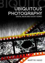 Cover of: Ubiquitous Photography by Martin Hand